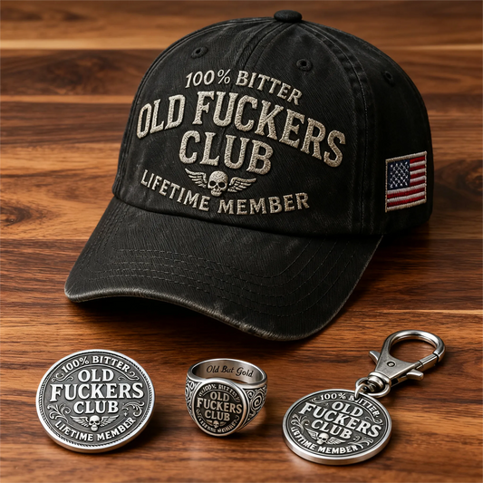 🏆Flash Sale 60% OFF - 😎 “Old Fuckers Club” Bundle: Embrace the Bitter, Own the Legacy 🧢🪙💍🔑