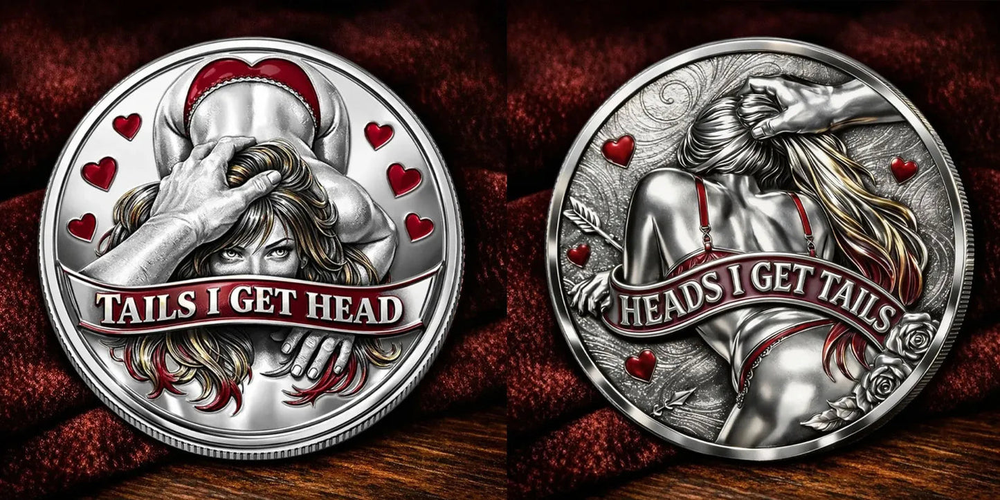 ❤️Heads I Get Tail / Tails I Get Head Commemorative Coin
