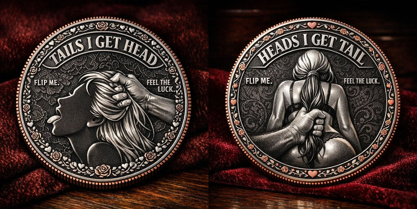 ❤️Heads I Get Tail / Tails I Get Head Commemorative Coin